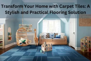 Read more about the article Transform Your Home with Carpet Tiles: A Stylish and Practical Flooring Solution